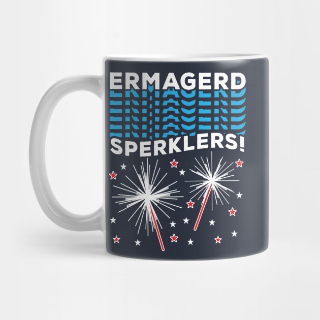 Ermagerd Sperklers Funny Fireworks 4th July by BraaiNinja